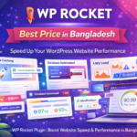 WP Rocket Plugin for WordPress | Boost Website Speed and Performance in Bangladesh
