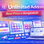Unlimited Addons for Elementor price in Bangladesh | Elementor widgets and templates plugin