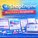 ShopEngine plugin price in Bangladesh | WooCommerce Elementor addon for WordPress