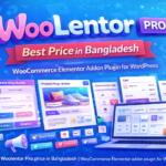Woolentor Pro price in Bangladesh | WooCommerce Elementor addon plugin for WordPress
